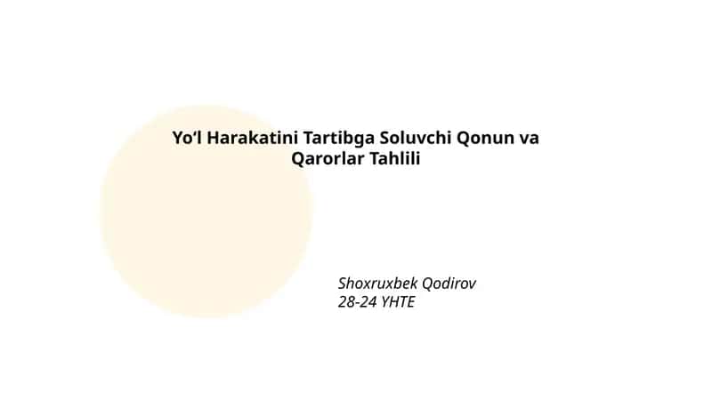 Yo‘l Harakatini Tartibga Soluvchi Qonun va Qarorlar Tahlili 1