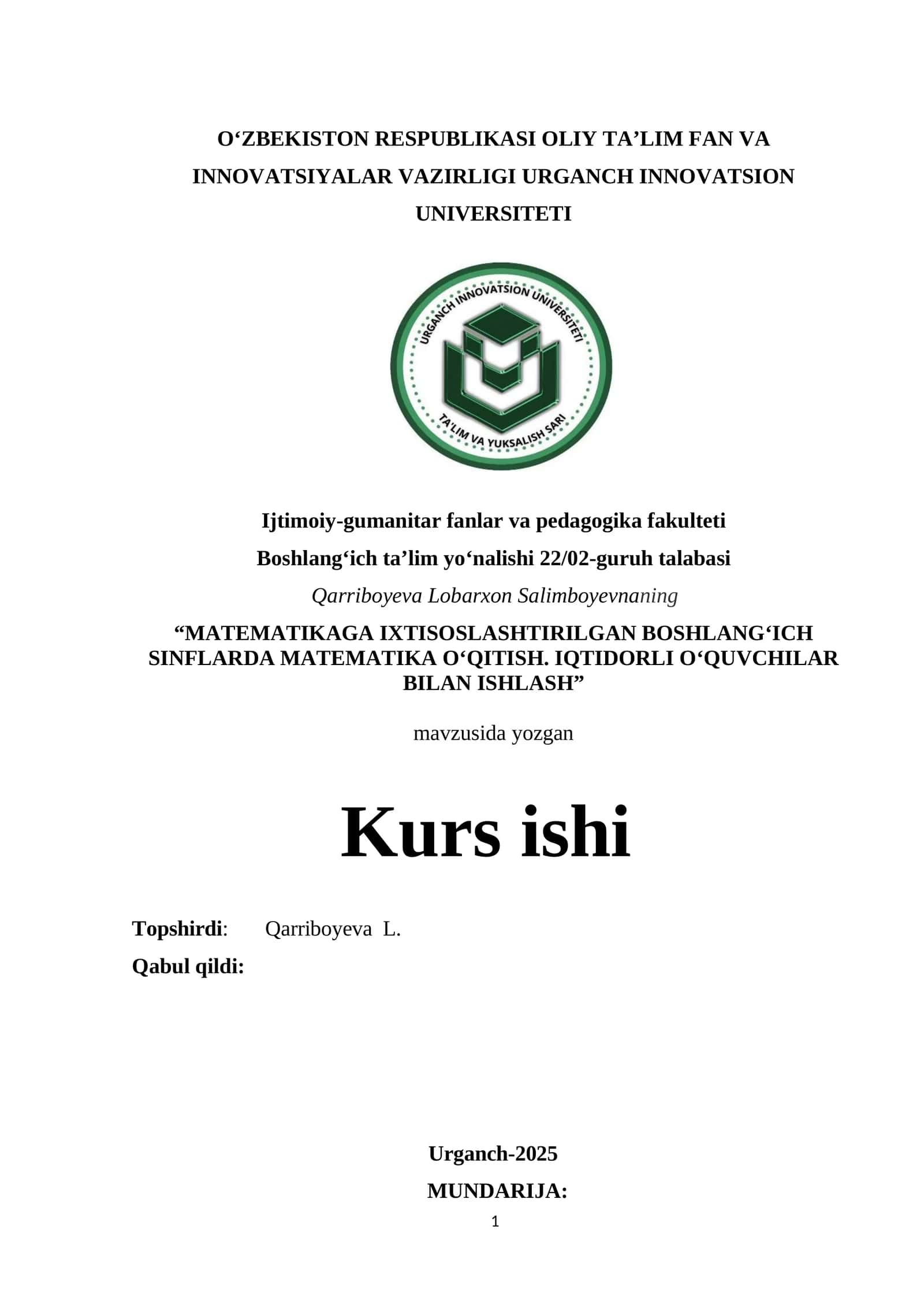 MATEMATIKAGA IXTISOSLASHTIRILGAN BOSHLANG‘ICH SINFLARDA MATEMATIKA O‘QITISH. IQTIDORLI O‘QUVCHILAR BILAN ISHLASH 1