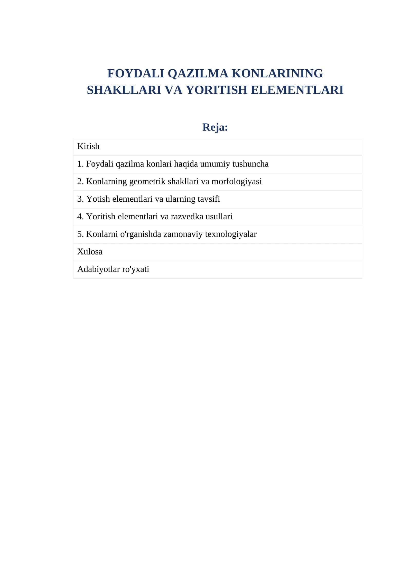 FOYDALI QAZILMA KONLARINING SHAKLLARI VA YORITISH ELEMENTLARI 1