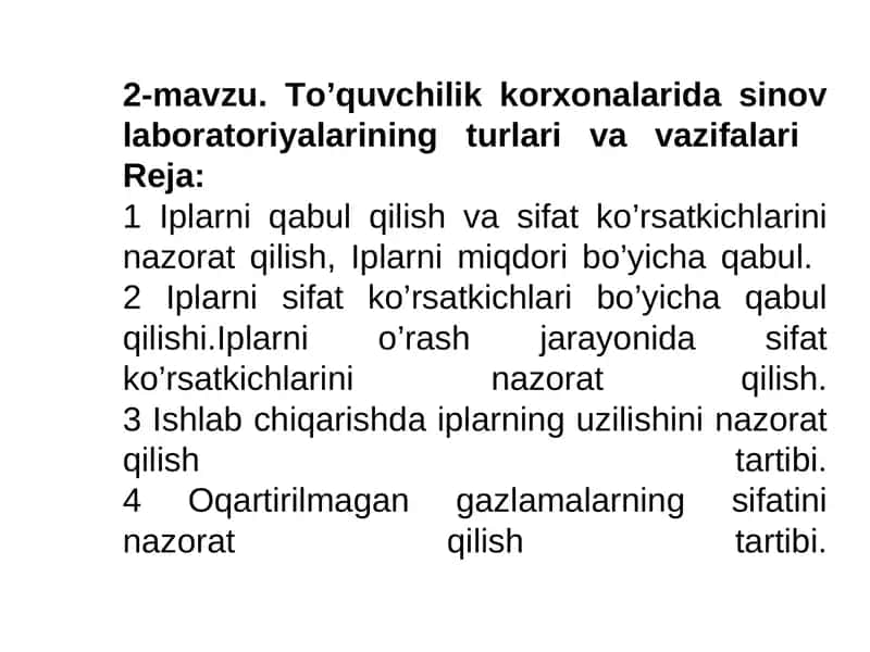 To’quvchilik korxonalarida sinov laboratoriyalarining turlari va vazifalari 1