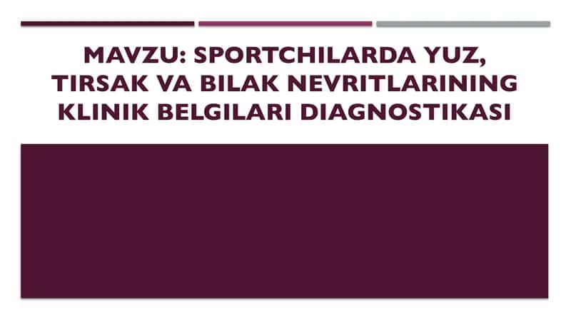 Sportchilarda yuz, tirsak va bilak nevritlarining klinik belgilari diagnostikasi 1