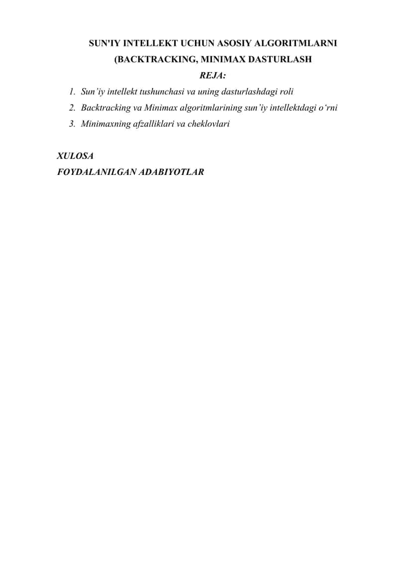 SUN'IY INTELLEKT UCHUN ASOSIY ALGORITMLARNI (BACKTRACKING, MINIMAX DASTURLASH 1