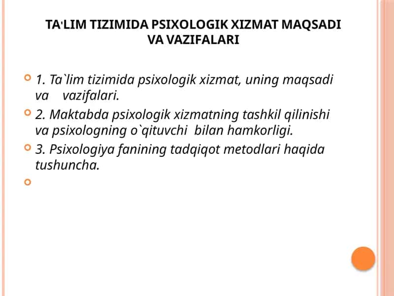 TA'LIM TIZIMIDA PSIXOLOGIK XIZMAT MAQSADI VA VAZIFALARI 1