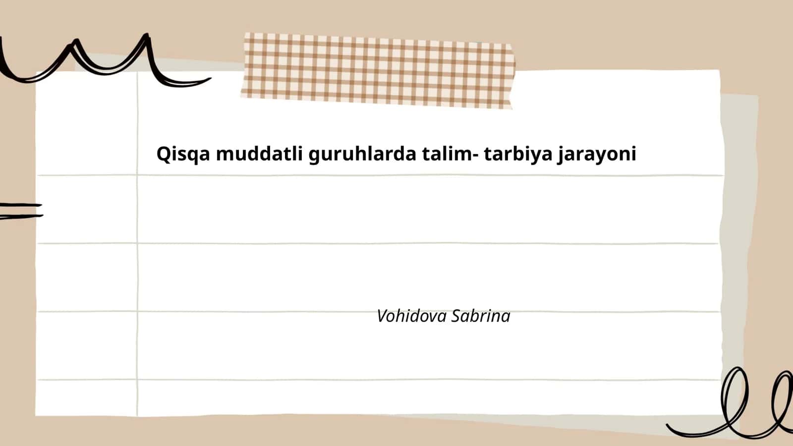 Qisqa muddatli guruhlarda talim-tarbiya jarayoni 1