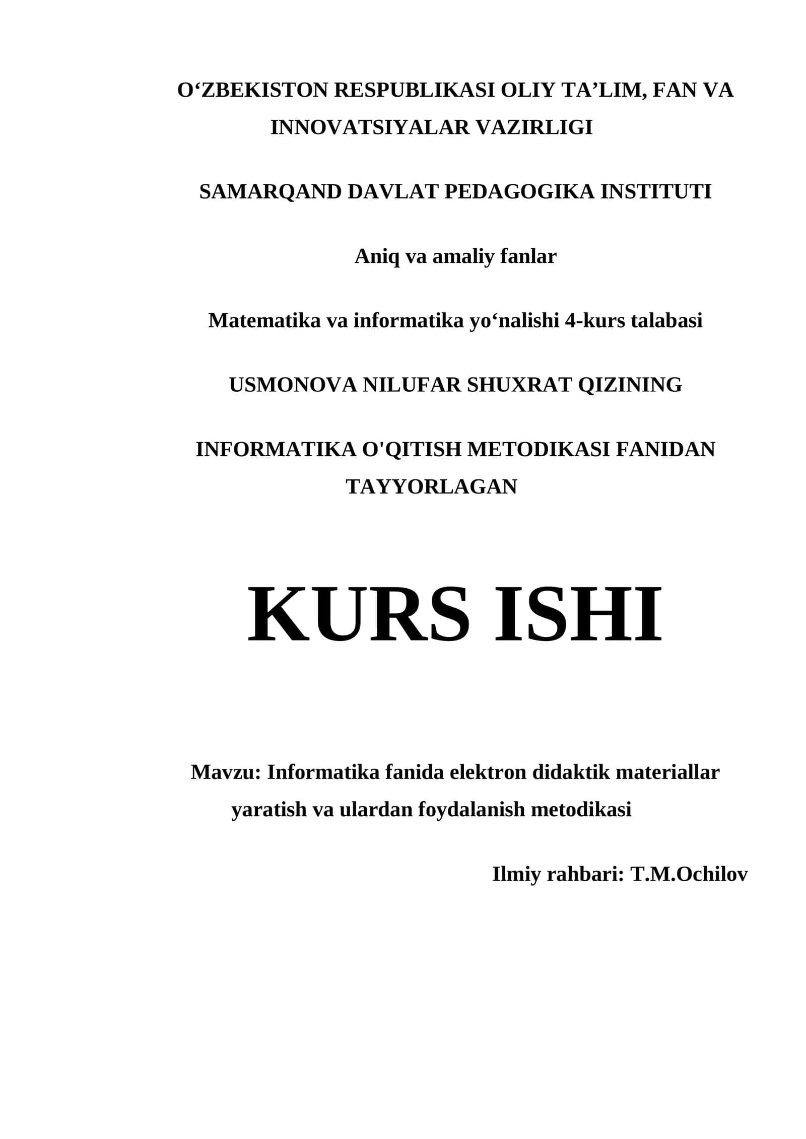 INFORMATIKA O'QITISH METODIKASI FANIDAN TAYYORLAGAN KURS ISHI 1