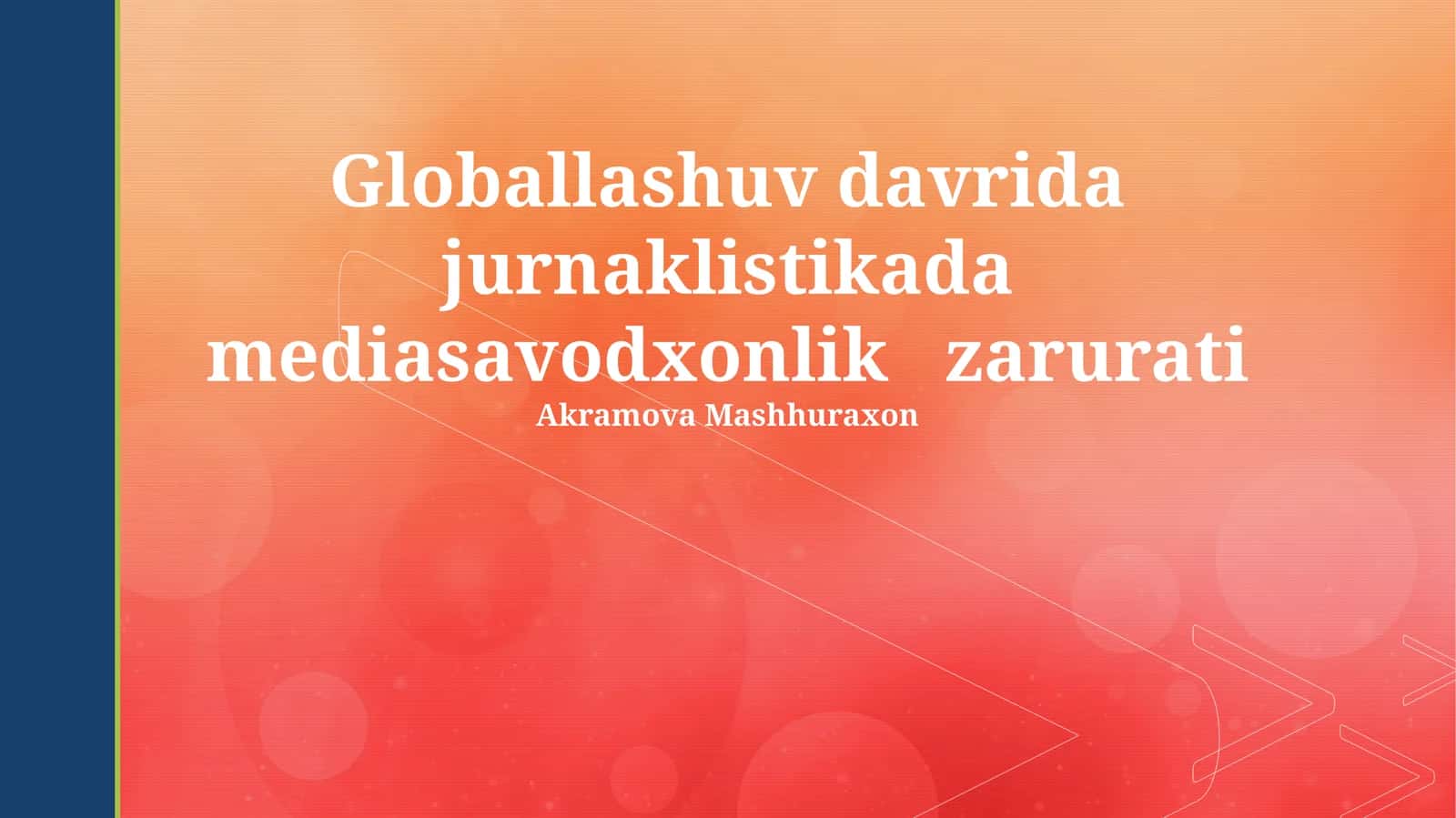 Madaniy farqlar va global axborot maydoni 1