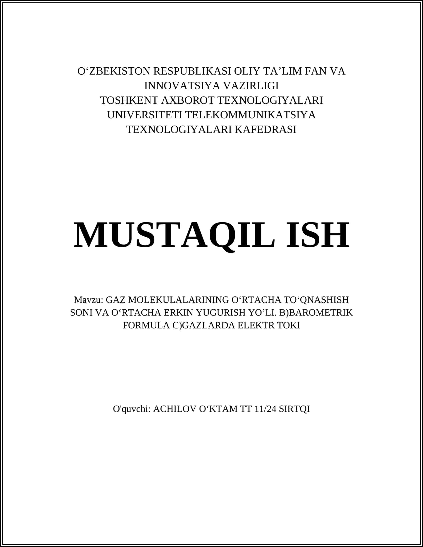 GAZ MOLEKULALARINING O‘RTACHA TO‘QNASHISH SONI VA O‘RTACHA ERKIN YUGURISH YO’LI. B)BAROMETRIK FORMULA C)GAZLARDA ELEKTR TOKI 1