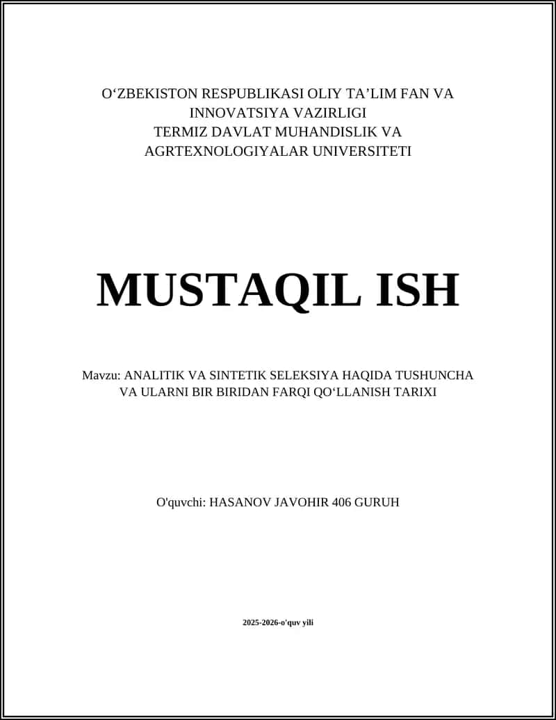 ANALITIK VA SINTETIK SELEKSIYA HAQIDA TUSHUNCHA VA ULARNI BIR BIRIDAN FARQI QOʻLLANISH TARIXI 1