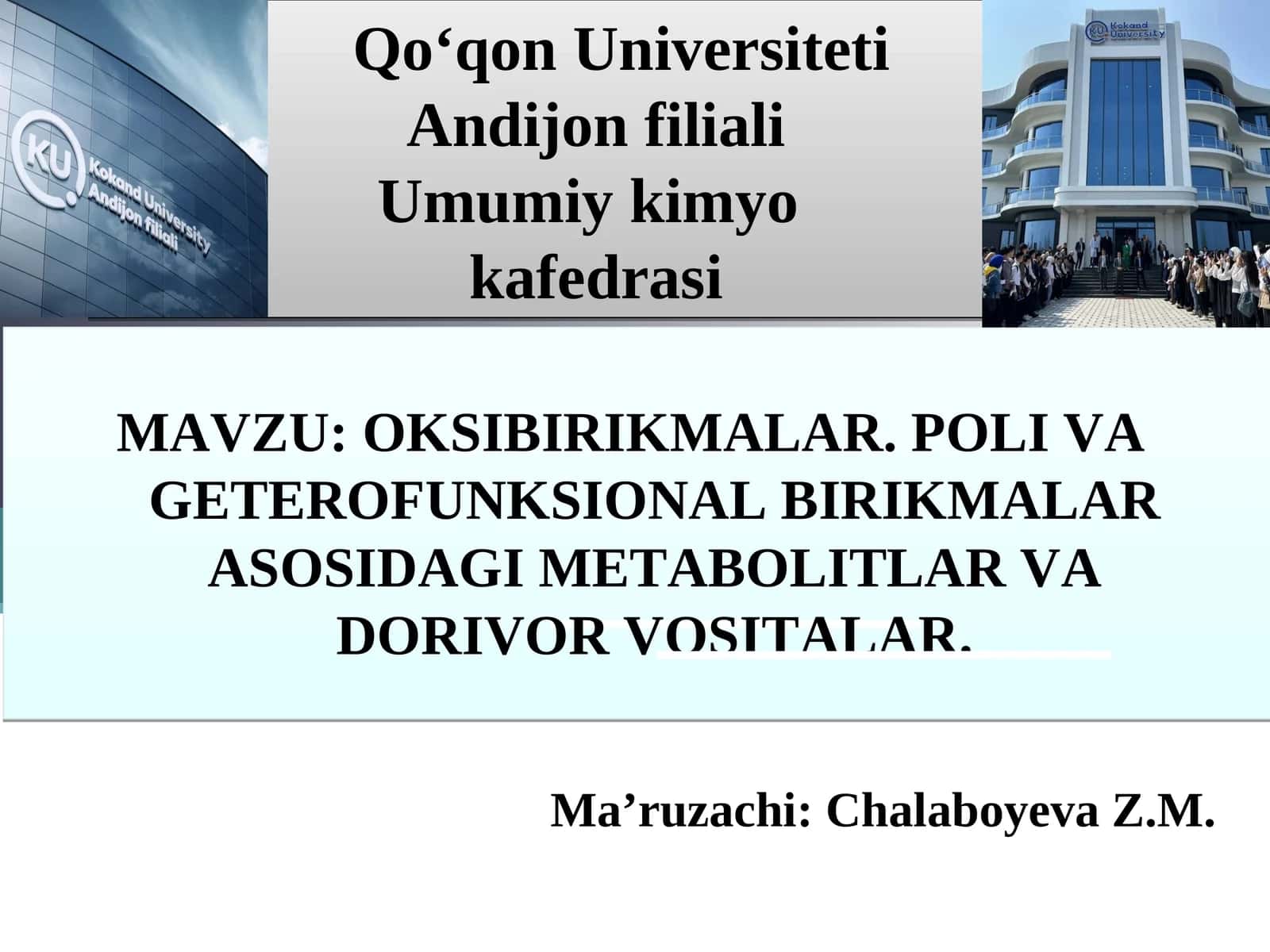 OKSIBIRIKMALAR. POLI VA GETEROFUNKSIONAL BIRIKMALAR ASOSIDAGI METABOLITLAR VA DORIVOR VOSITALAR 1