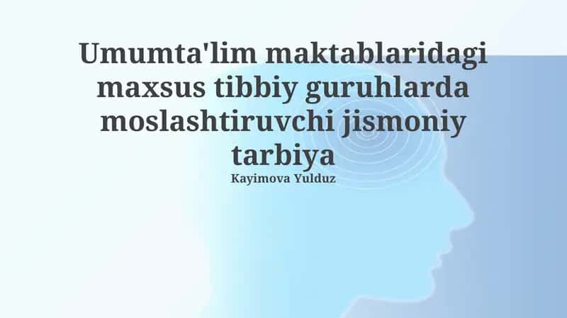 Moslashtirilgan jismoniy tarbiya dasturlarini ishlab chiqish 1