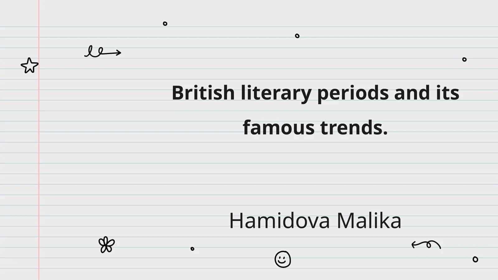 British literary periods and its famous trends 1