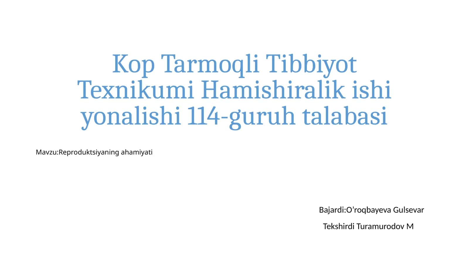 Kop Tarmoqli Tibbiyot Texnikumi Hamishiralikishiyonalishi 114-guruhtalabasi 1