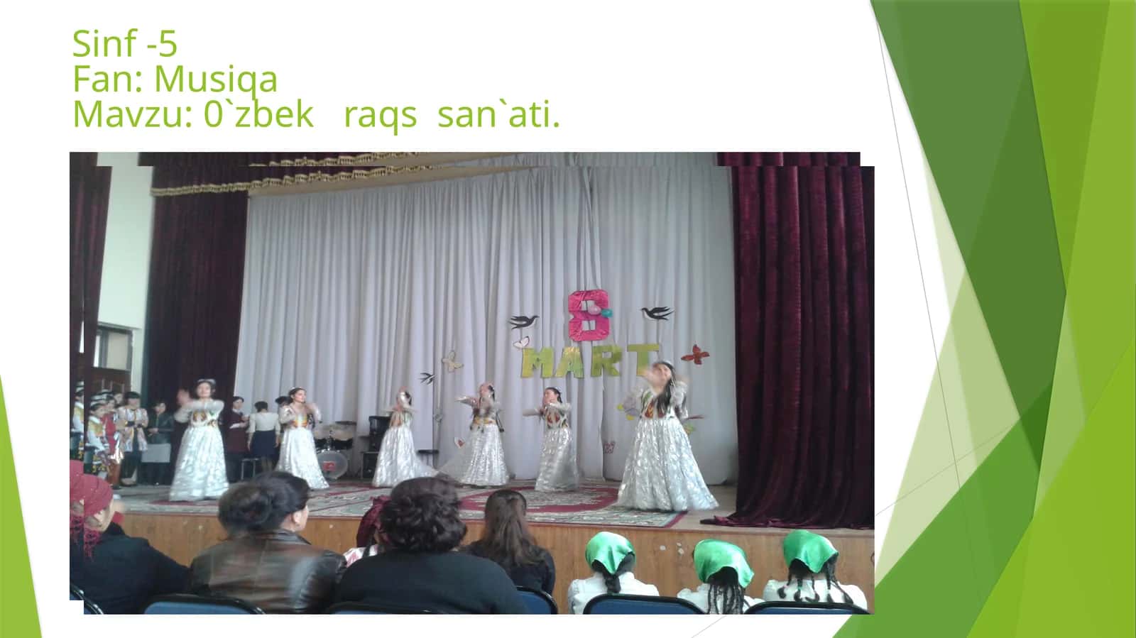 5-sinf Musiqa fanidan O'zbek raqs san'ati. O'zbek raqs maktablari mavzusida ochiq dars ishlanma 1