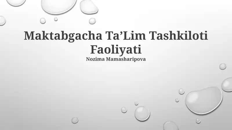 Maktabgacha TaʼLim Tashkiloti Faoliyati 1