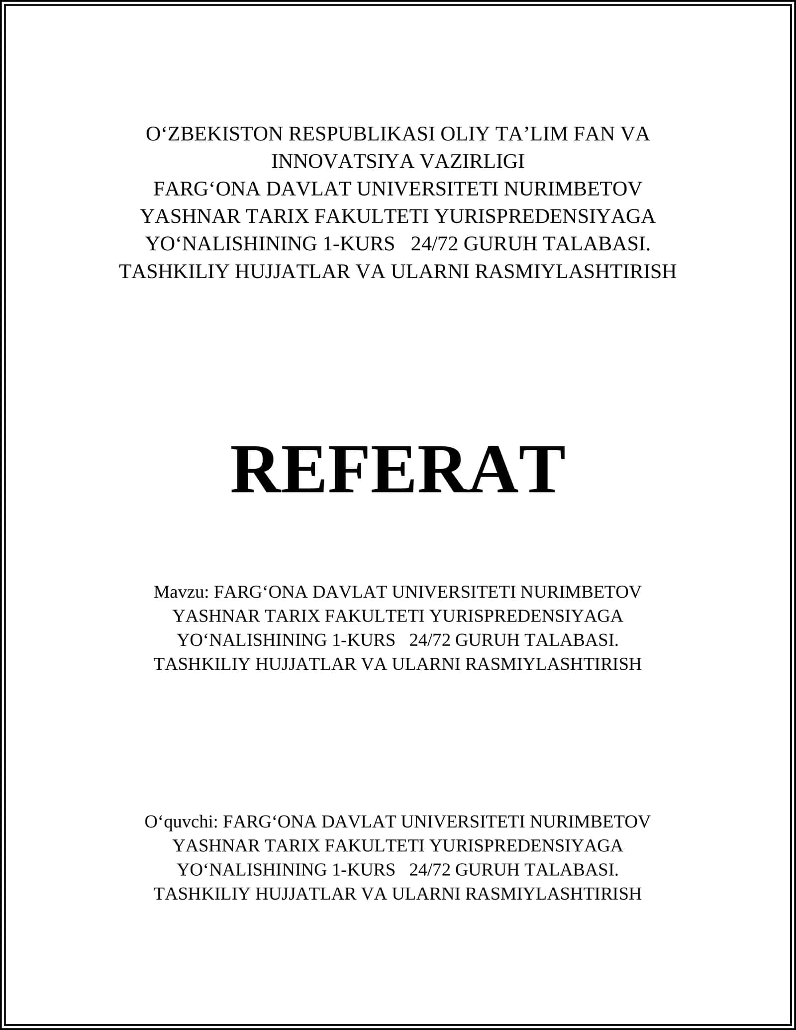 TASHKILIY HUJJATLAR VA ULARNI RASMIYLASHTIRISH 1