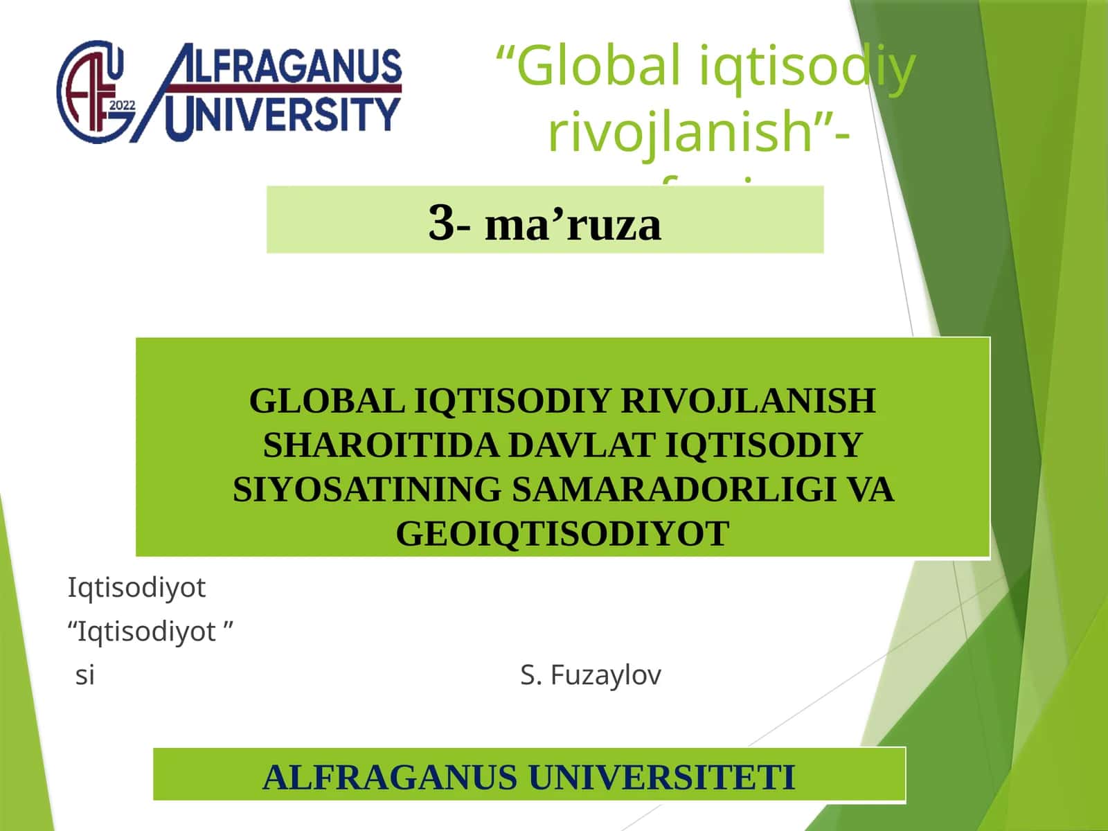 "Global iqtisodiy rivojlanish" - fani 1