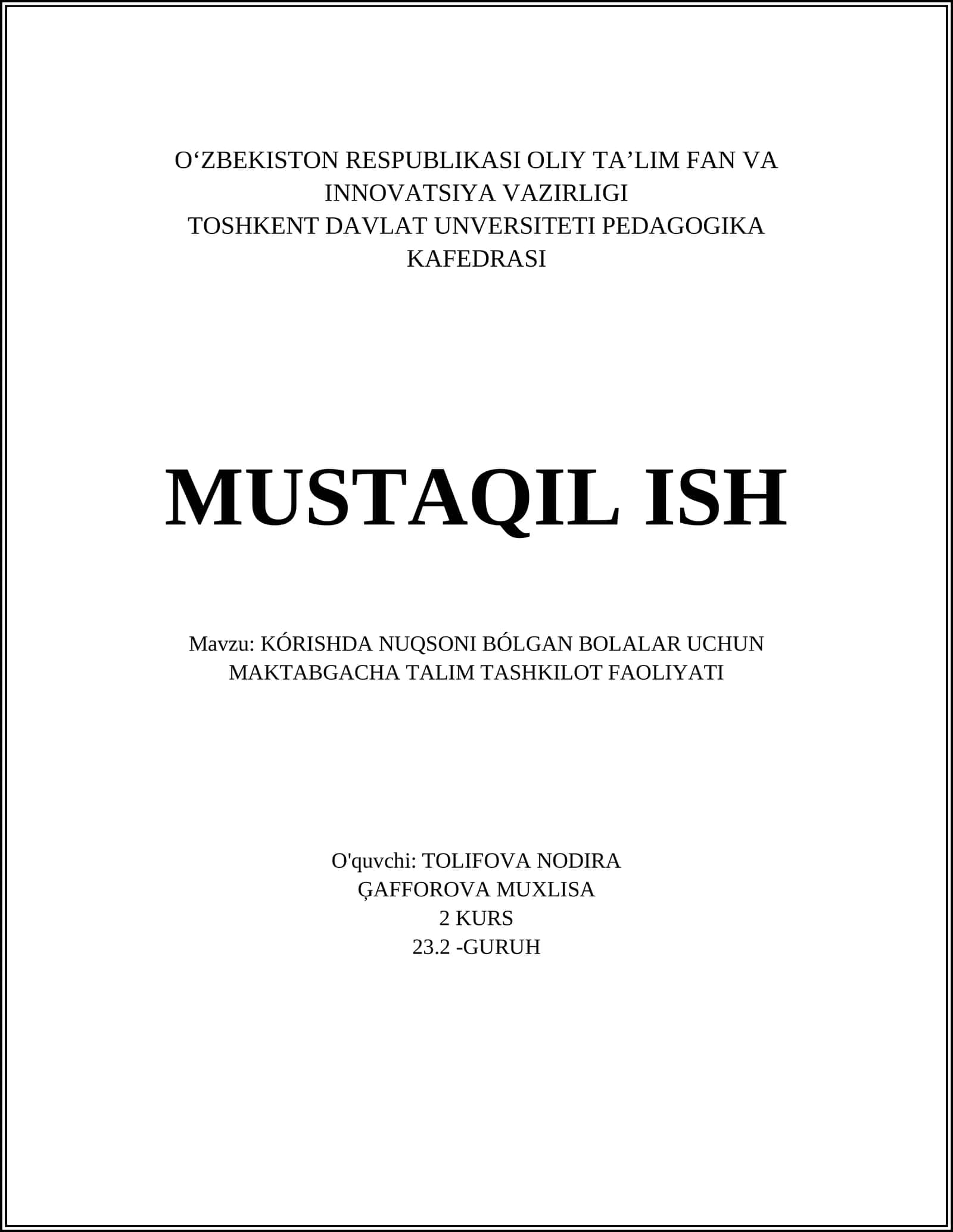 KÓRISHDA NUQSONI BÓLGAN BOLALAR UCHUN MAKTABGACHA TALIM TASHKILOT FAOLIYATI 1