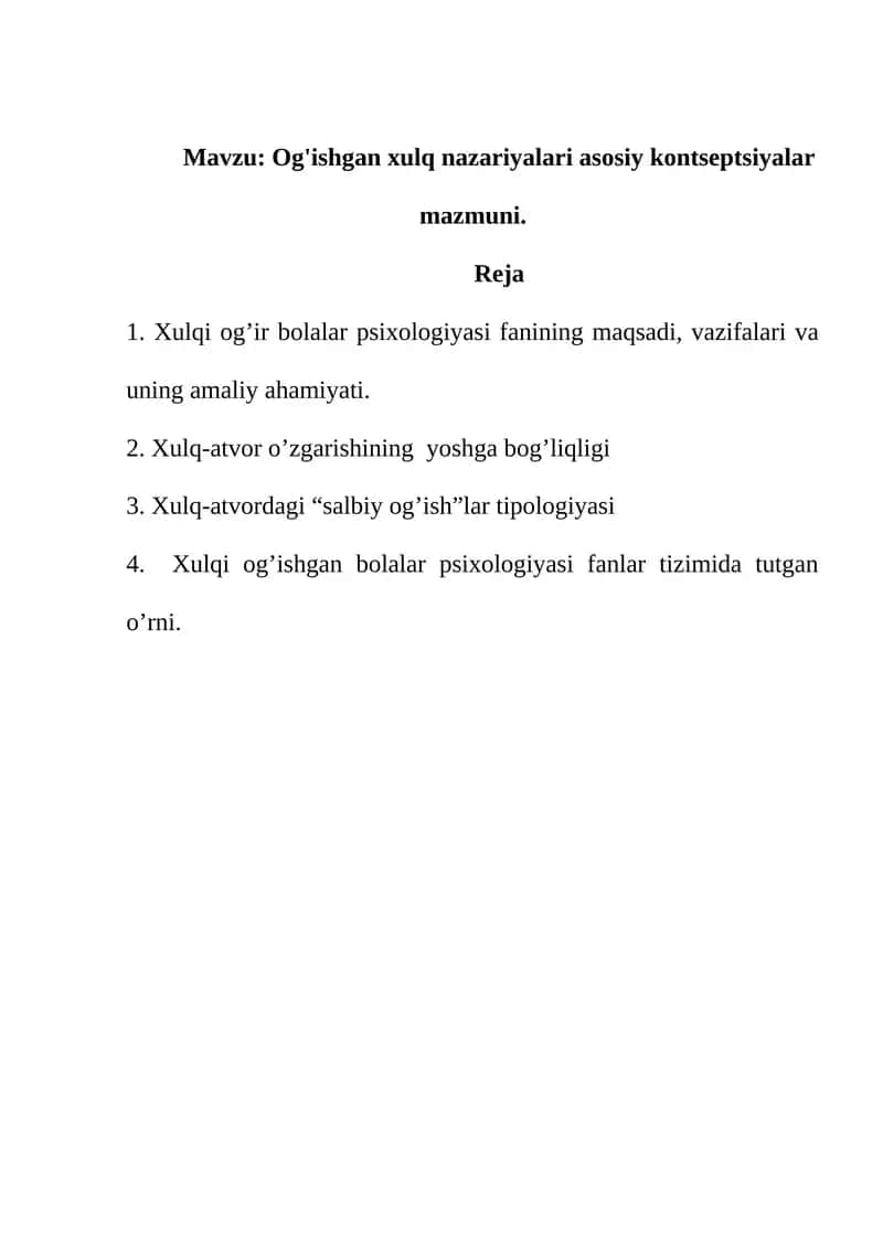 Хulqi оg’ishgan bоlаlаr psiхоlоgiyasi 1