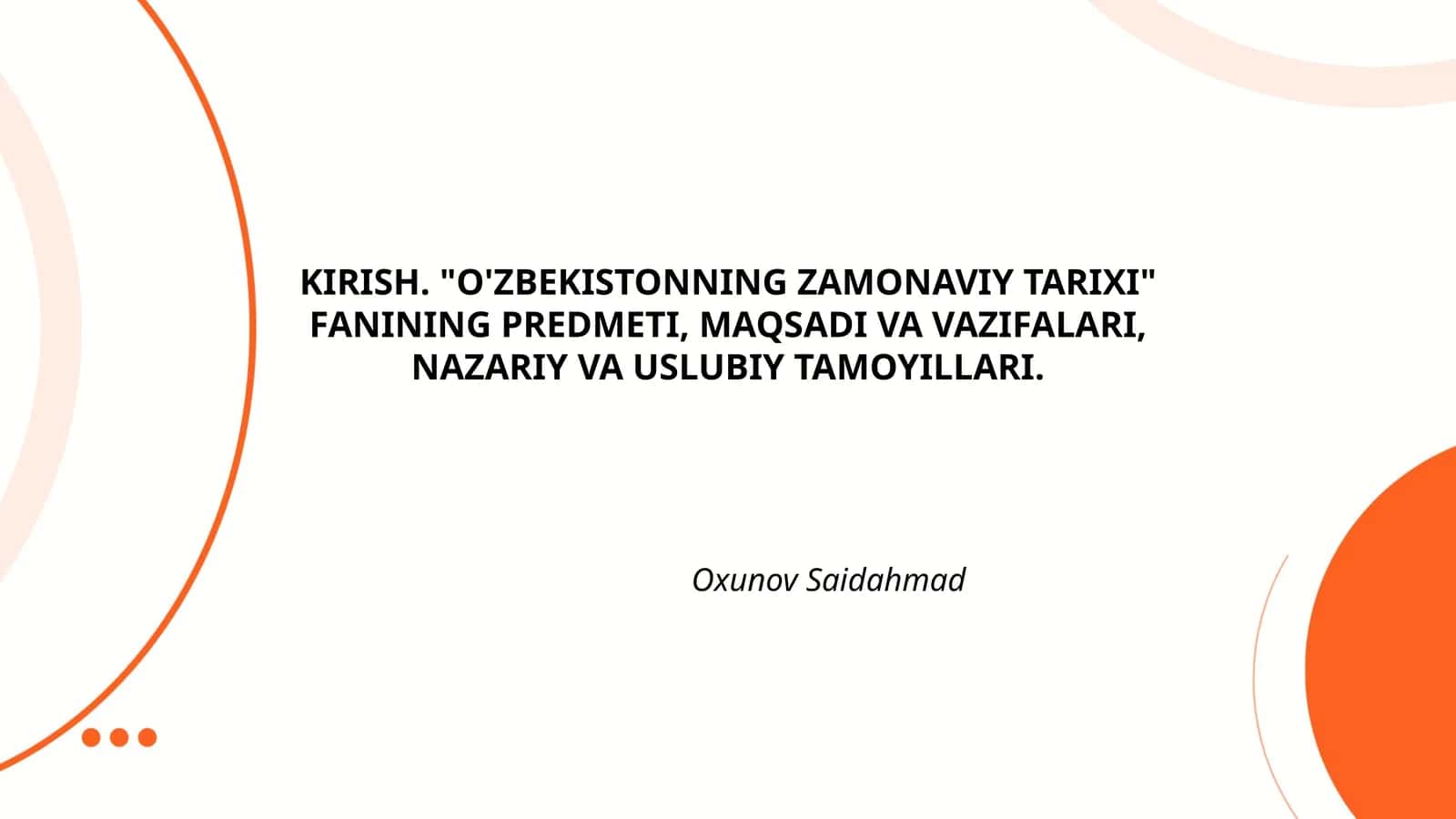 O'ZBEKISTONNING ZAMONAVIY TARIXI 1