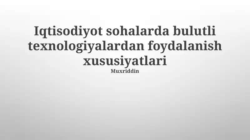 Bulut Texnologiyalari Iqtisodiyotda 1