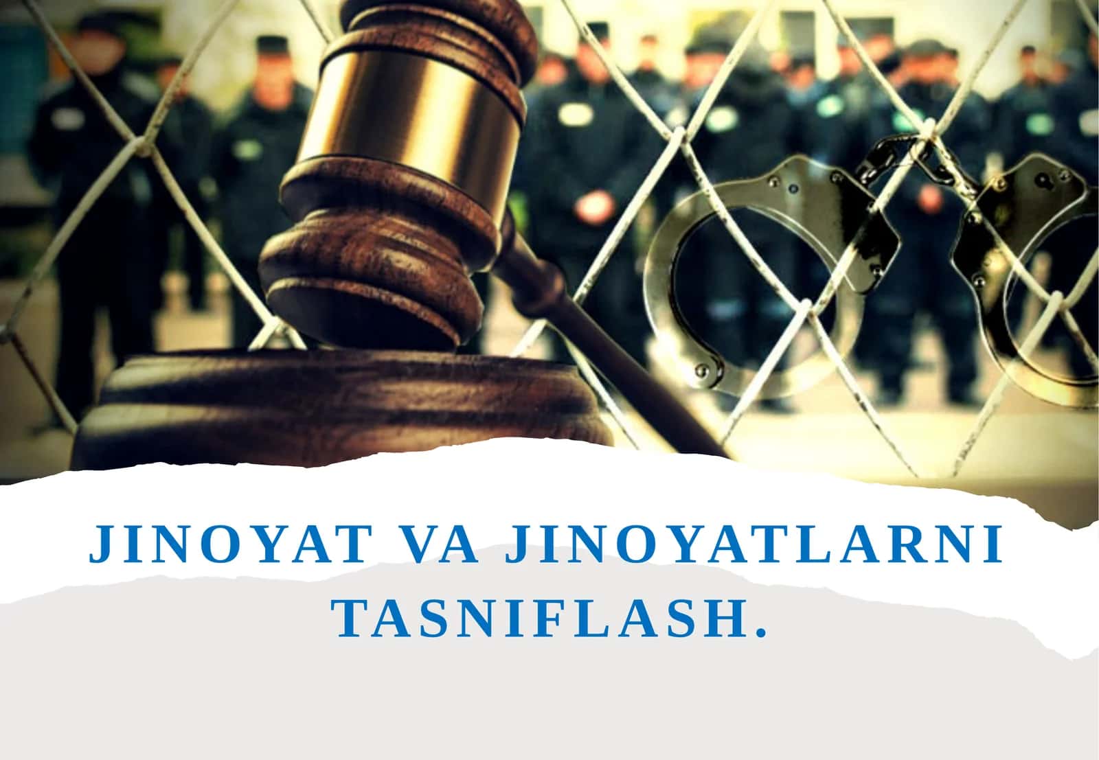 Jinoyatlar va jinoyatlarni tasniflash 1