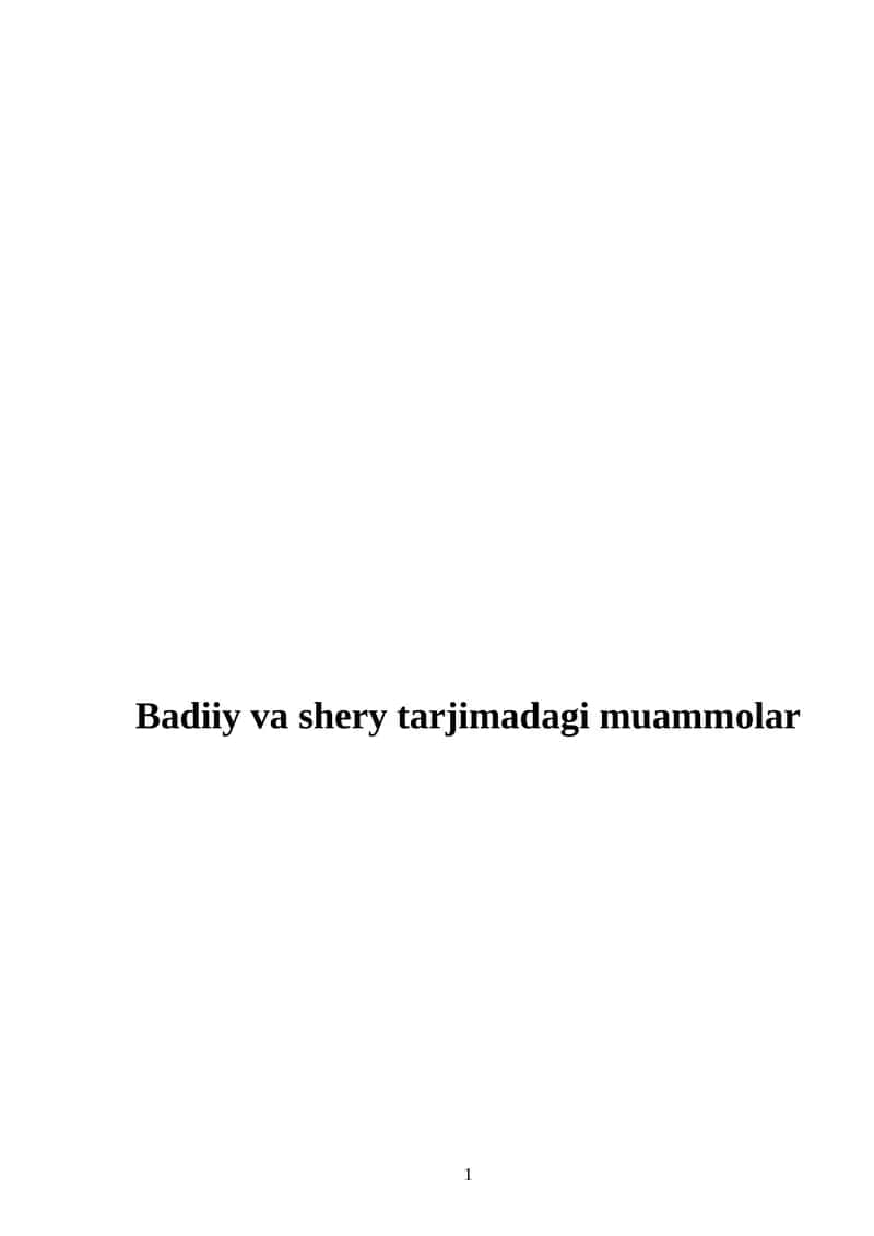 Badiiy va shery tarjimadagi muammolar 1