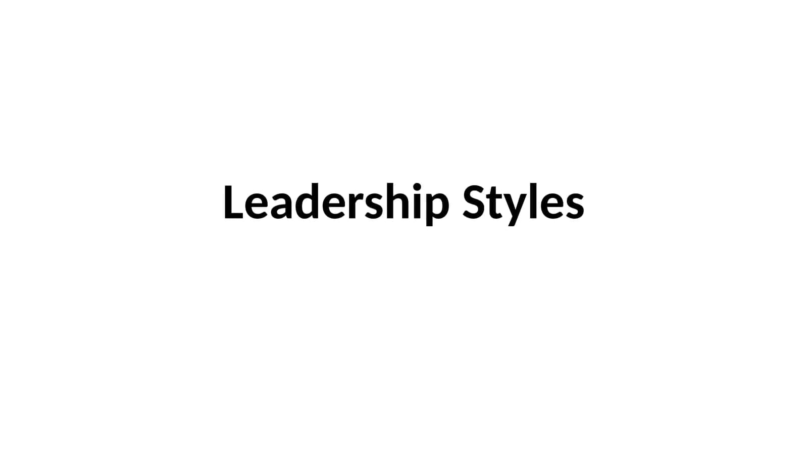 Leadership Styles 1