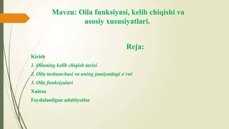 Oila funksiyasi, kelib chiqishi va asosiy xususiyatlari 1