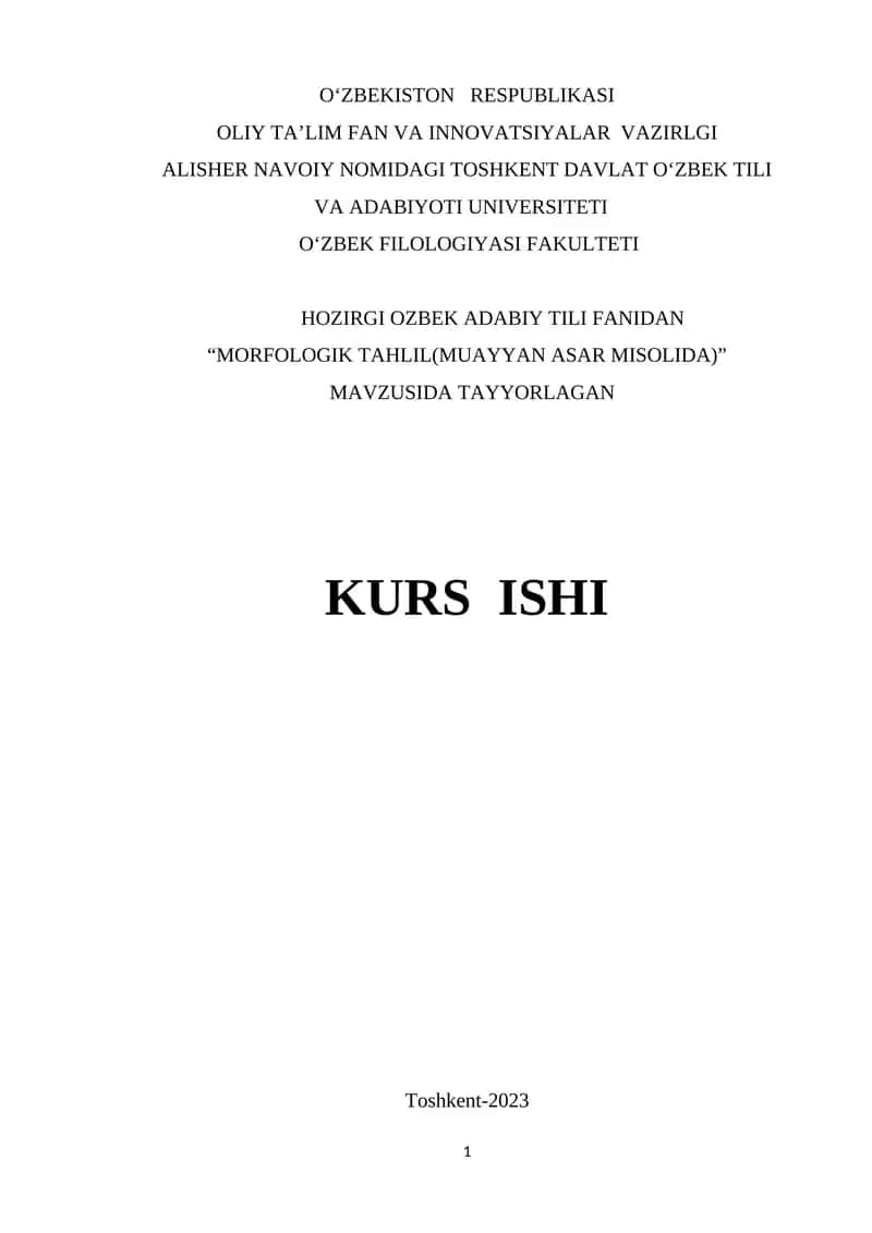 MORFOLOGIK TAHLIL(MUAYYAN ASAR MISOLIDA) 1