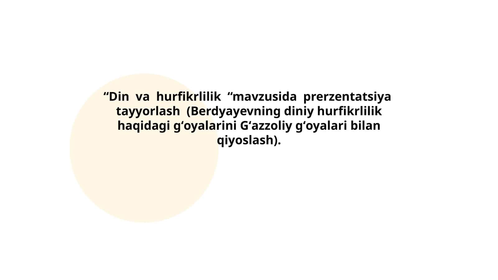 Din va hurfikrlilik mavzusida prerzentatsiya tayyorlash 1
