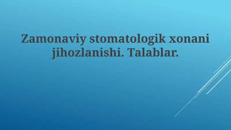 Zamonaviy stomatologikxonanijihozlanishi 1