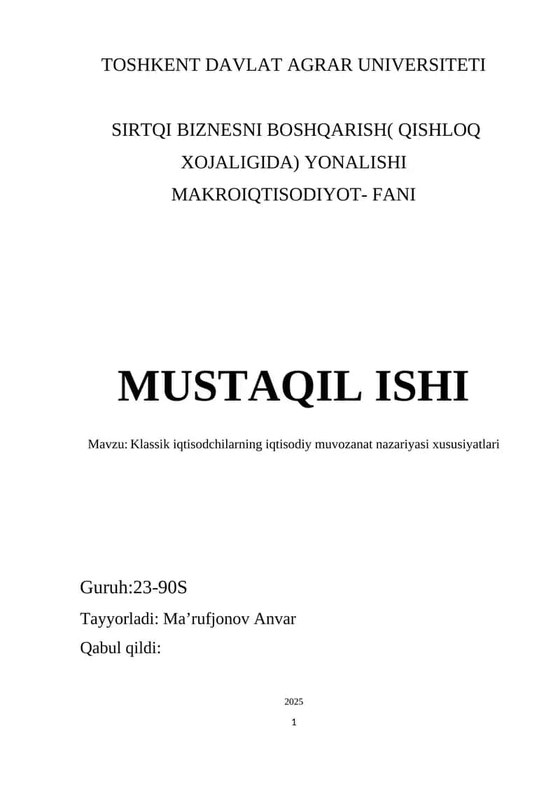 Klassik iqtisodchilarning iqtisodiy muvozanat nazariyasi xususiyatlari 1