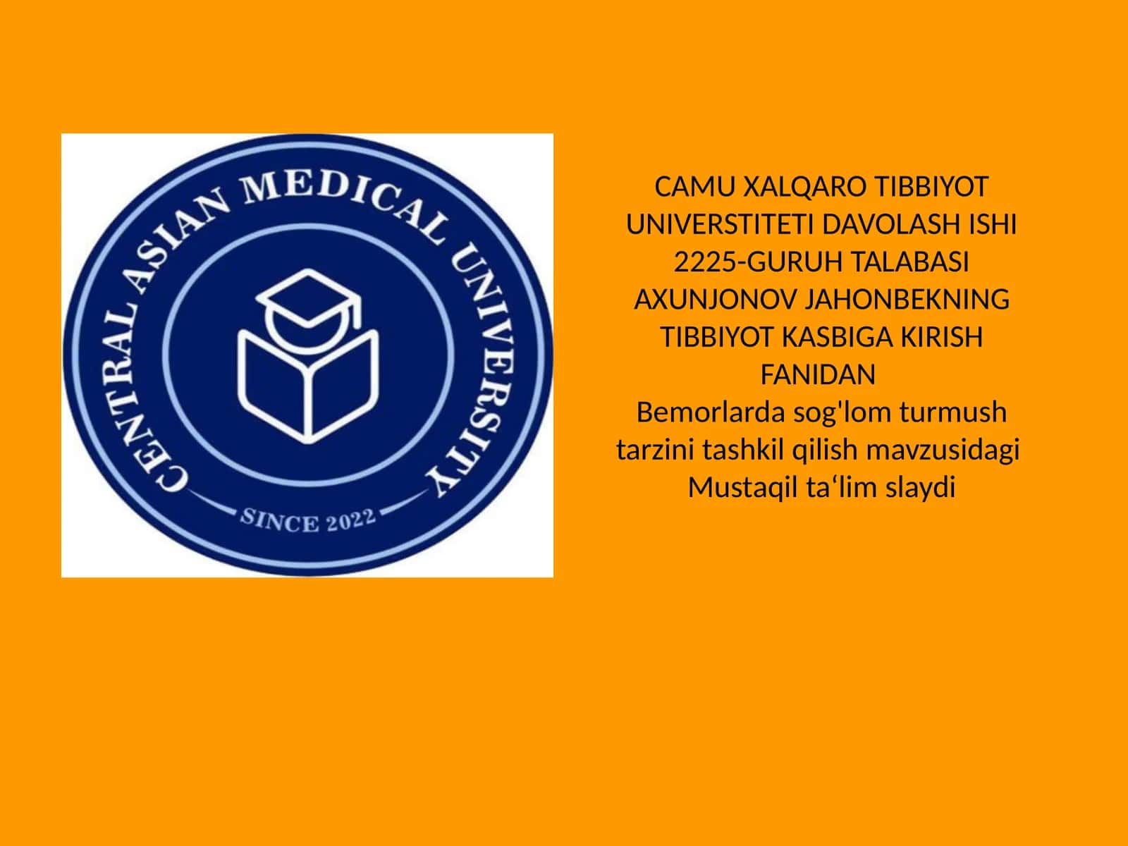 TIBBIYOT KASBIGA KIRISH FANIDAN Bemorlardasog'lomturmushtarzinitashkilqilishmavzusidagi Mustaqilta‘limslaydi 1