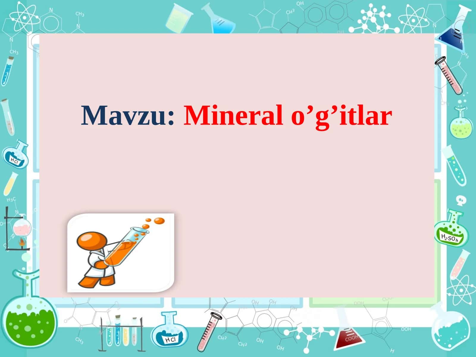 Mineral o’g’itlar 1