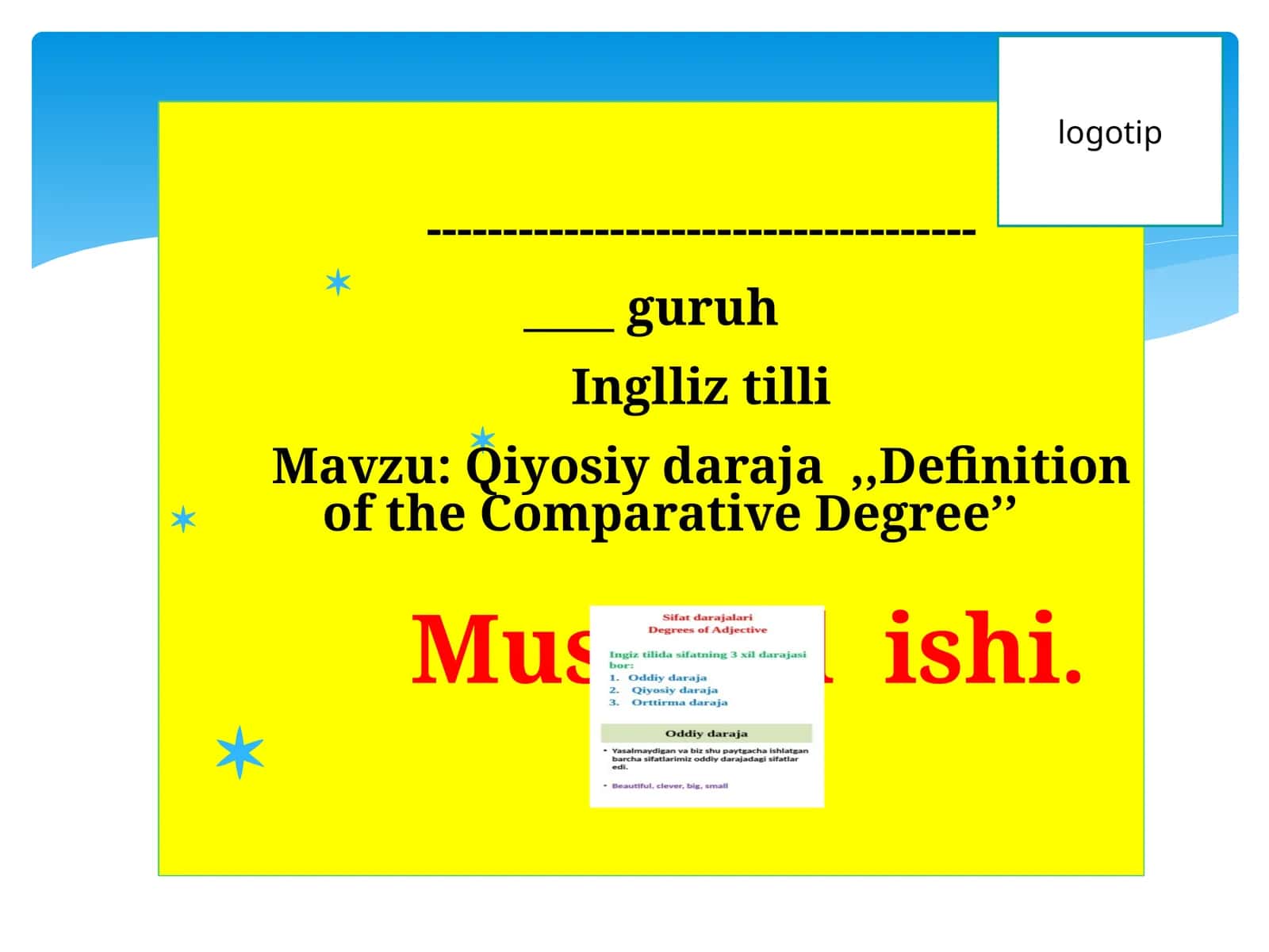 Qiyosiydaraja,,Definition of the Comparative Degree’’ 1
