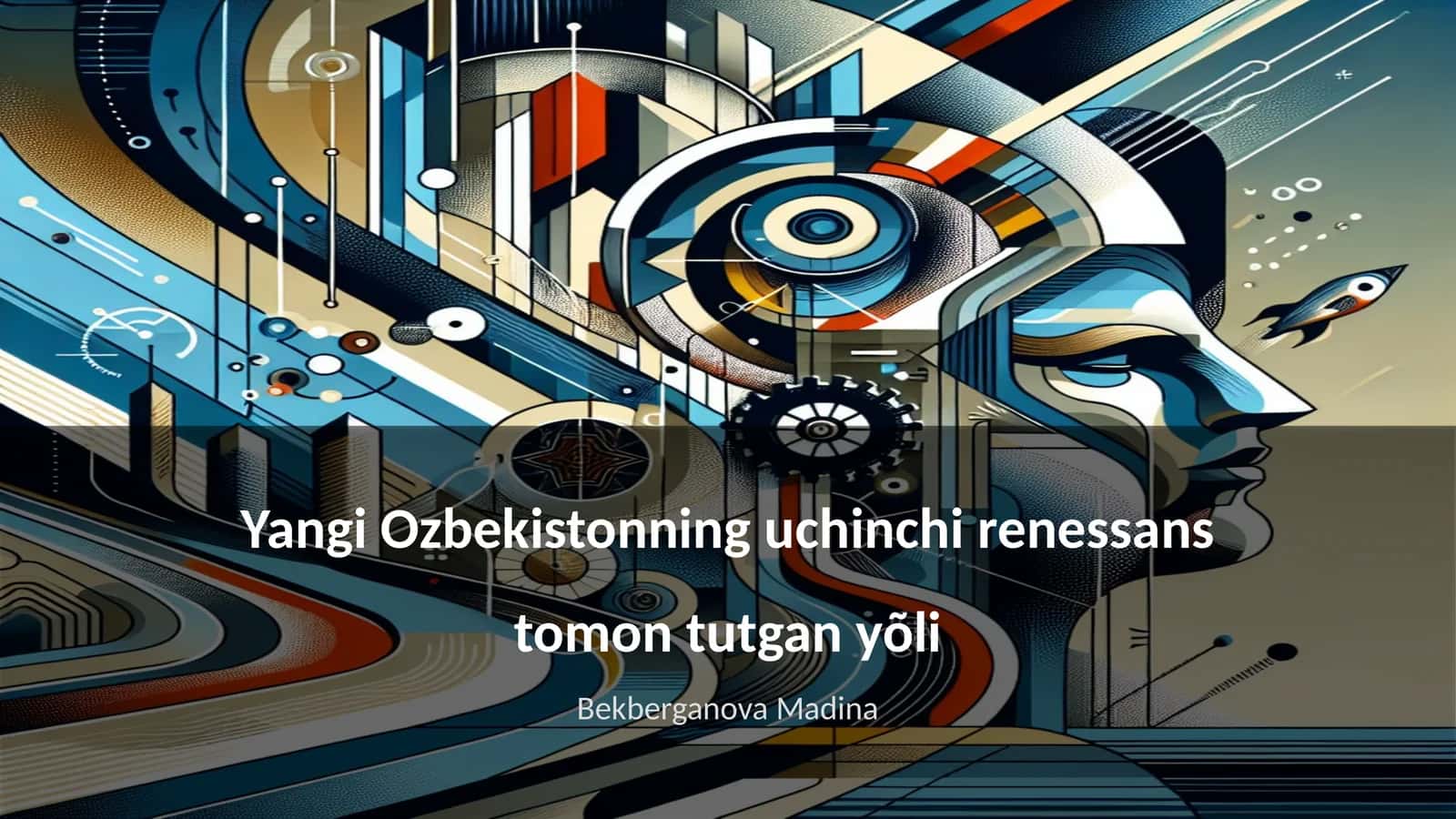 Yangi Ozbekistonning uchinchi renessans tomon tutgan yõli 1