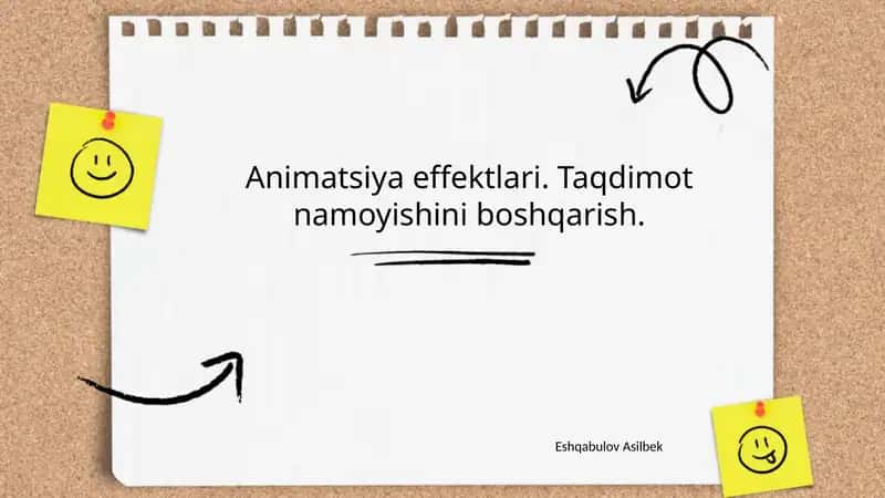 Animatsiya effektlari.Taqdimot namoyishini boshqarish. 1