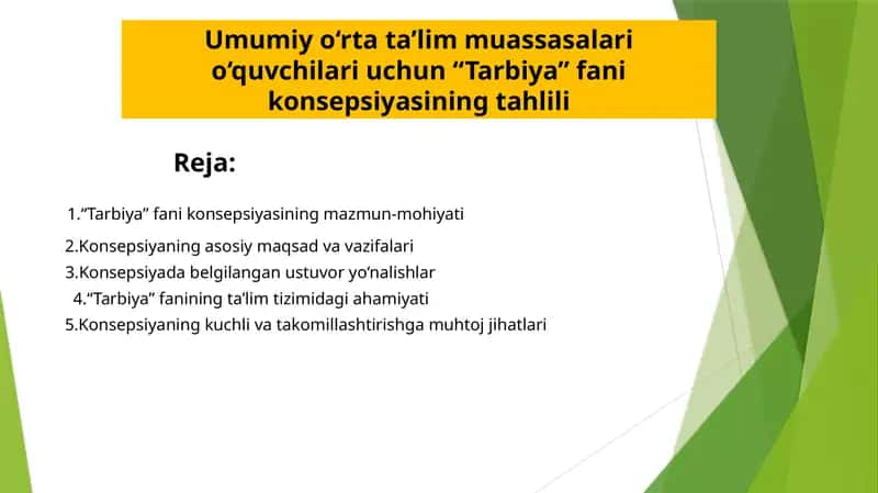 Umumiy o‘rta ta’lim muassasalari o‘quvchilari uchun “Tarbiya” fani konsepsiyasining tahlili 1