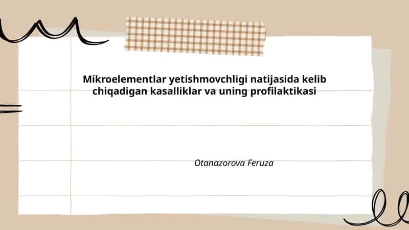 Mikroelementlar yetishmovchligi natijasida kelib chiqadigan kasalliklar va uning profilaktikasi 1