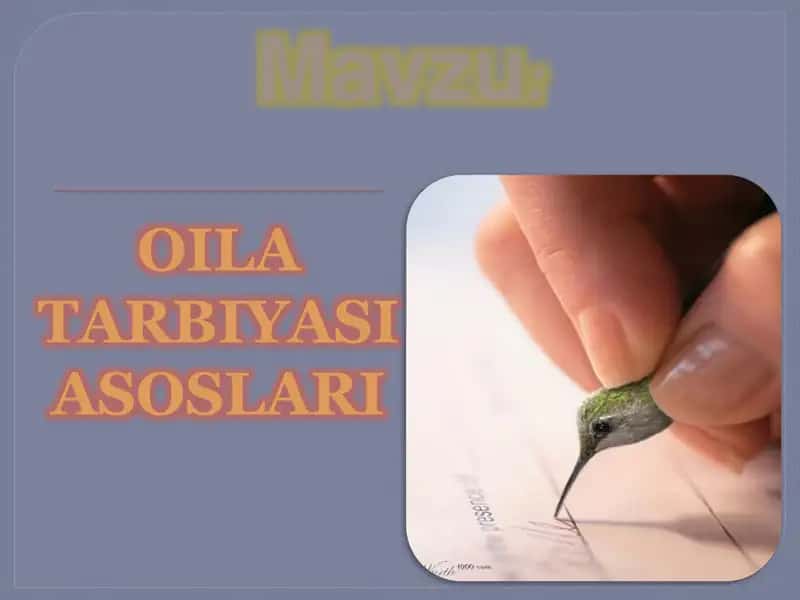 OILA TARBIYASI ASOSLARI 1