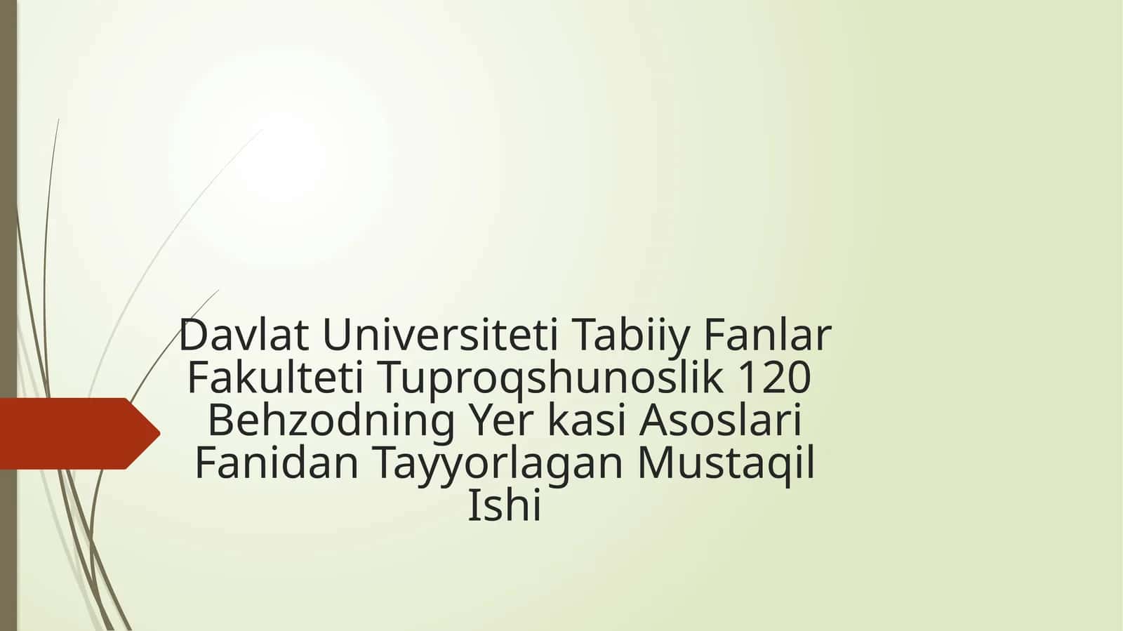Yer kasi Asoslari Fanidan Tayyorlagan Mustaqil Ishi 1