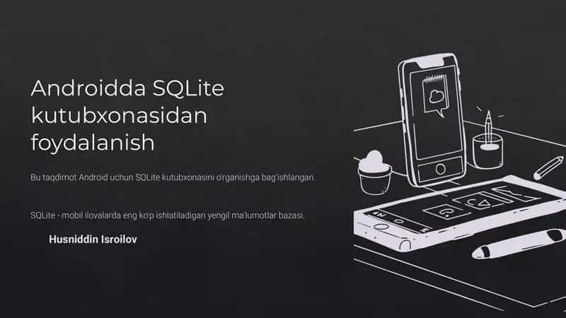 Android da SQLite-kutubxonasidan foydalanish.(Android Studioda) 1