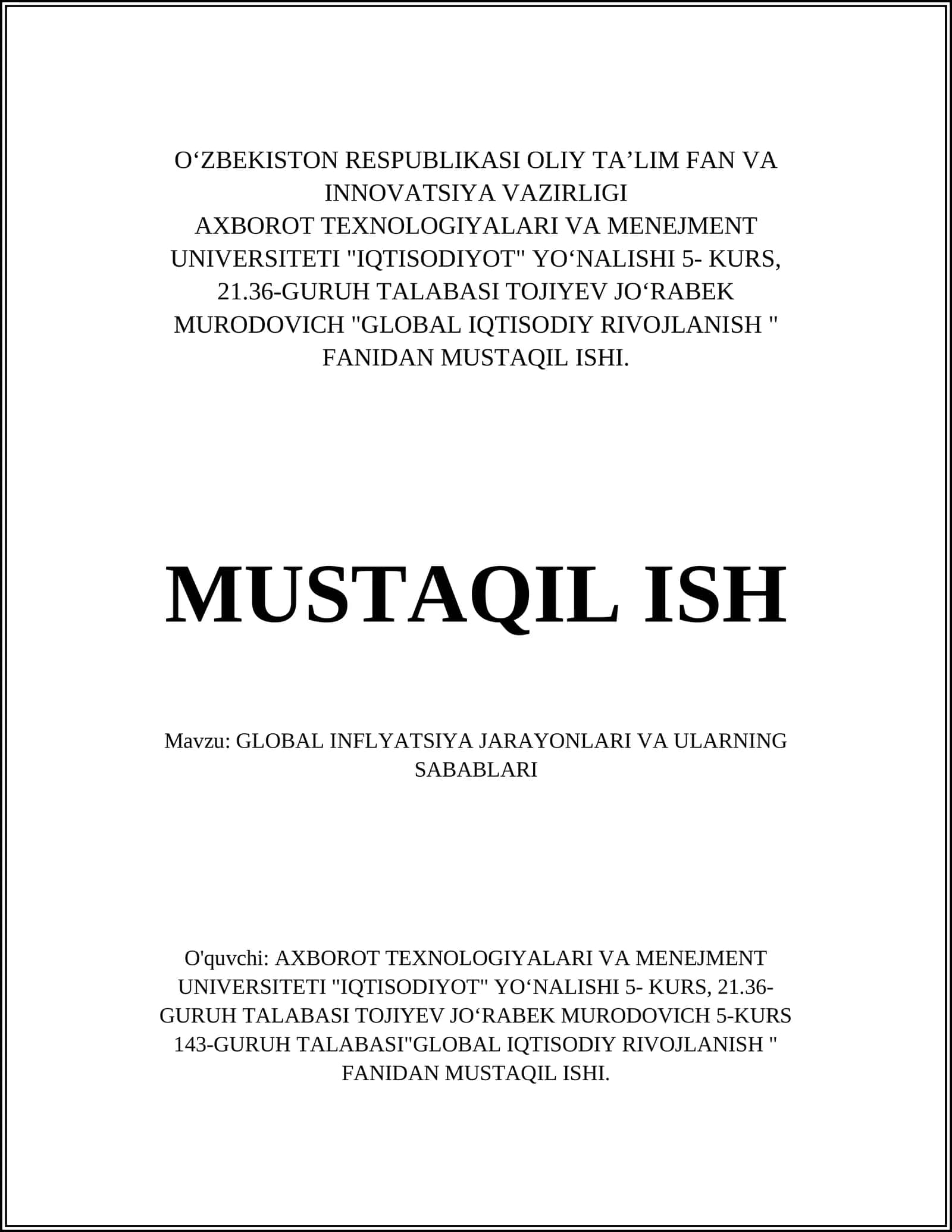 MUSTAQIL ISH: GLOBAL INFLYATSIYA JARAYONLARI VA ULARNING SABABLARI 1