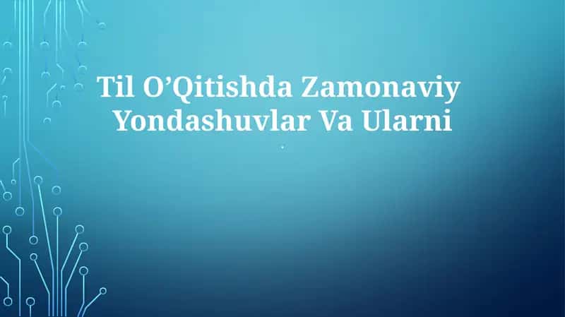 Kommunikativ tilni o'rgatish (CLT) Til o'rganishning asosiy maqsadi 1