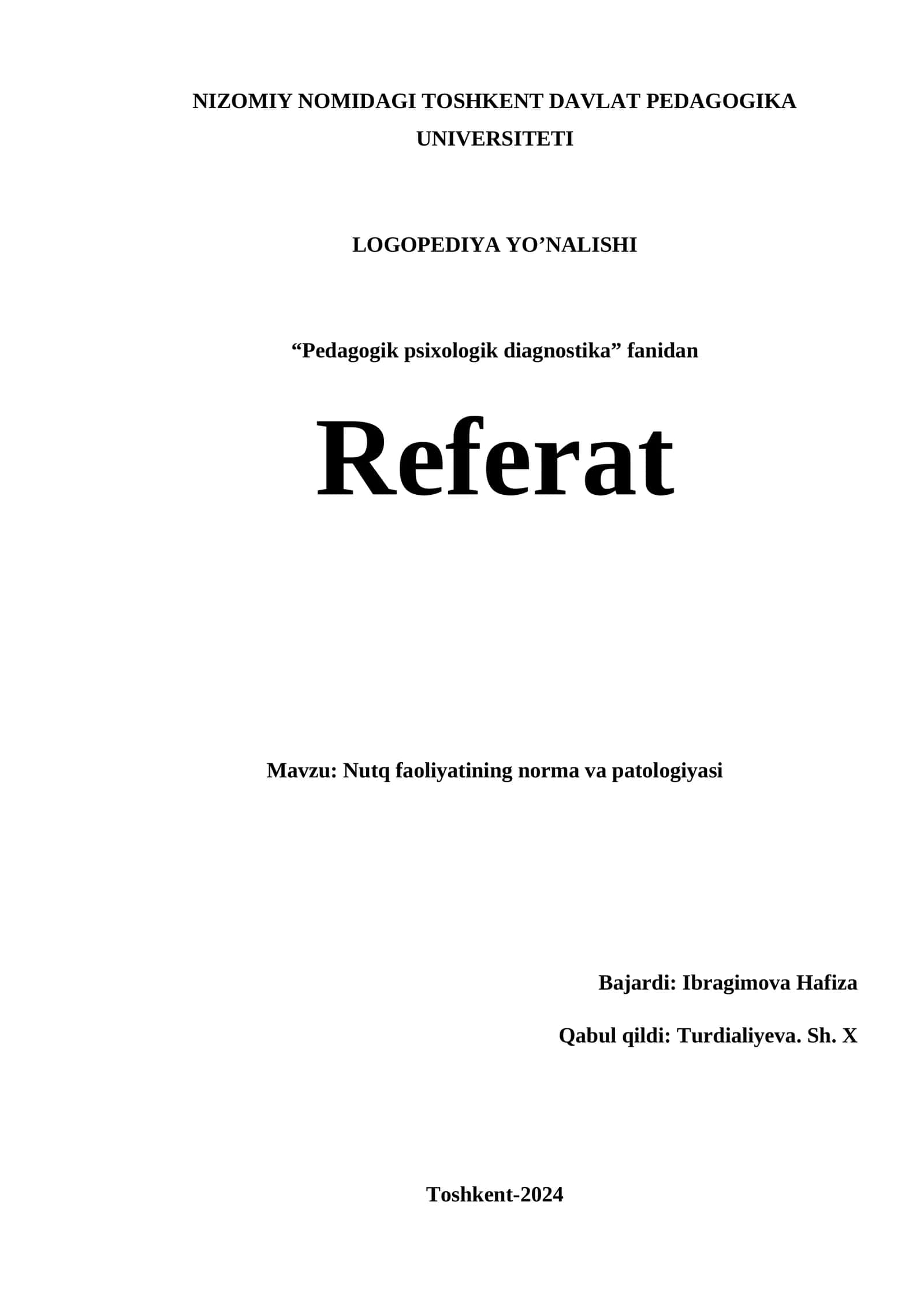 Referat: Nutq faoliyatining norma va patologiyasi 1