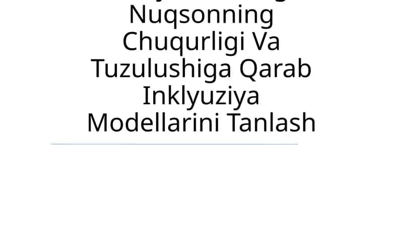 Rivojlanish buzilishi va inklyuziya modellari 1