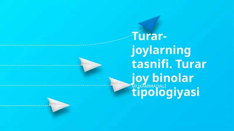 Turar-joy binolari xususiyatlari 1
