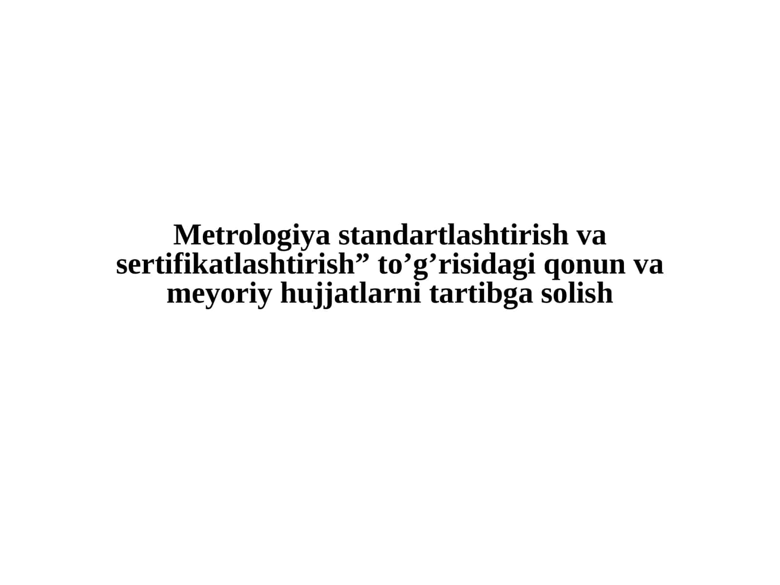 Standartlashtirish davlat tizimi 1