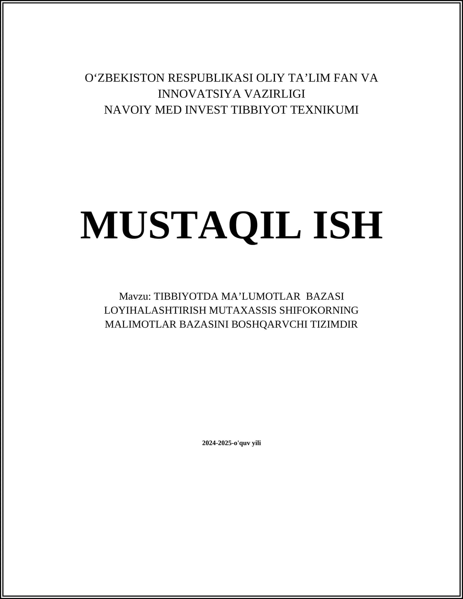 Tibbiyotda maʼlumotlar bazasi loyihalashtirish mutaxassis shifokorning malimotlar bazasini boshqaruvchi tizimdir 1