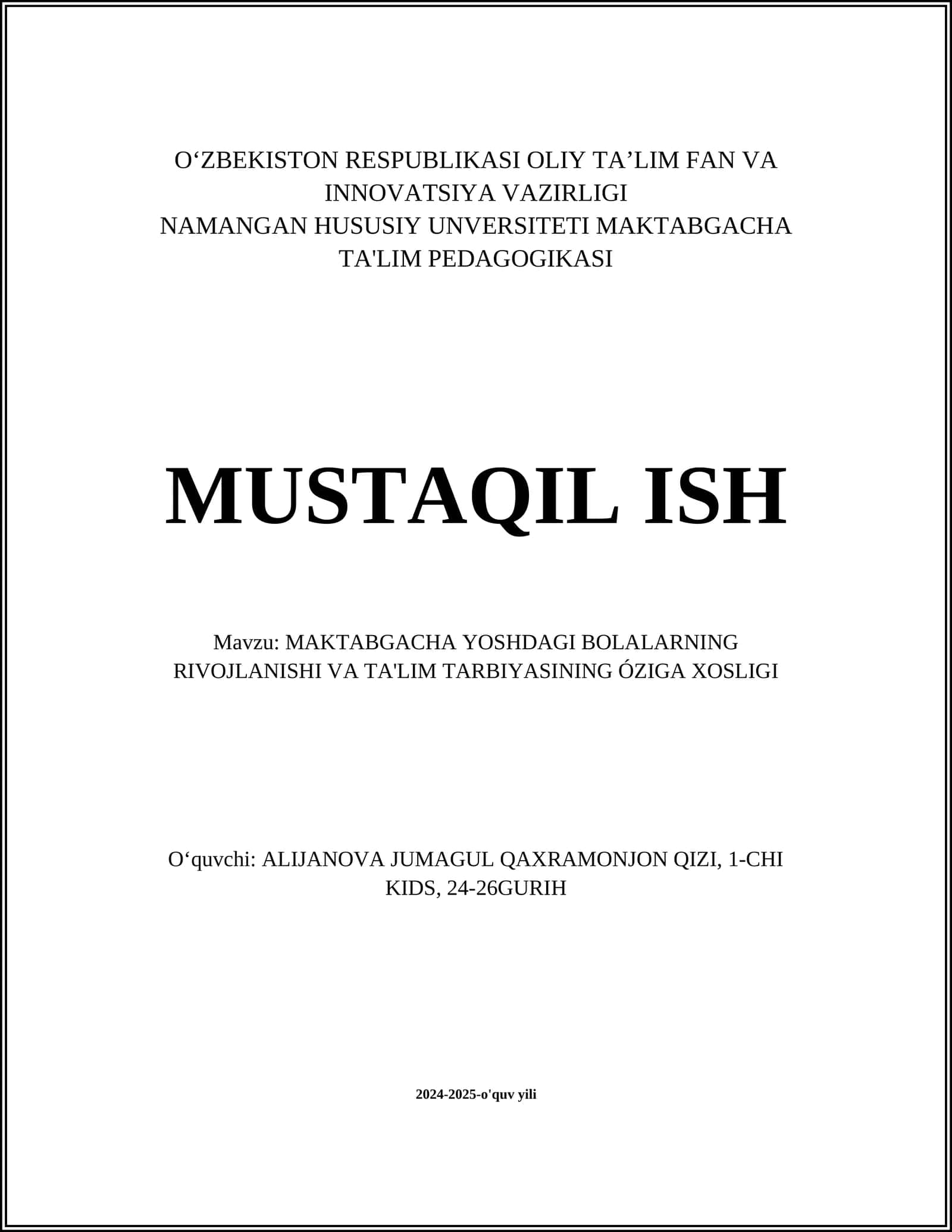 MAKTABGACHA YOSHDAGI BOLALARNING RIVOJLANISHI VA TA'LIM TARBIYASINING ÓZIGA XOSLIGI 1